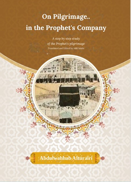 On Pilgrimage.. in the Prophet’s Company