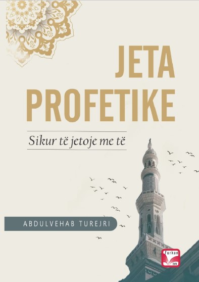 abdulwahab-altriri - JETA PROFETIKE Sikur të jetoje me të